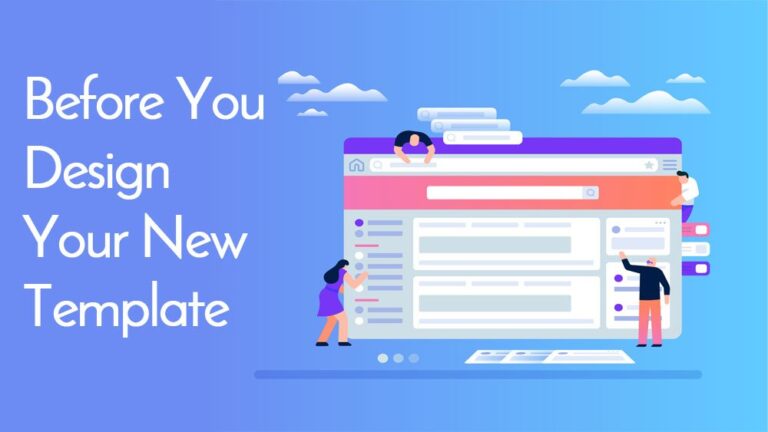 Important considerations before you design your new online store template